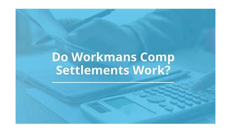 workers comp settlements chart