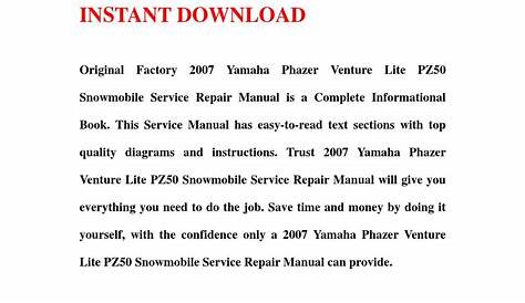 2007 Yamaha Phazer Venture Lite PZ50 Snowmobile Service Repair Workshop