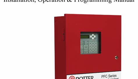 POTTER PFC-6006 CONTROL PANEL INSTALLATION, OPERATION, & PROGRAMMING