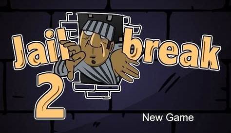 Play Jail Break 2 Online Escape Game - Unblocked Games