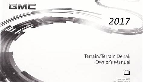 2017 GMC Terrain Owner's Manual Original