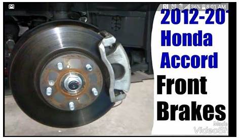 2012-2013 Honda Accord Front Brakes - YouTube