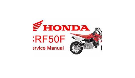 Honda CRF50 Service Manual: Free CRF50F Pit Bike Repair Guide
