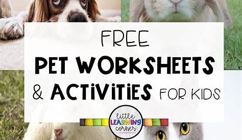 4 Free Pet Worksheets and Activities for Kids - Little Learning Corner