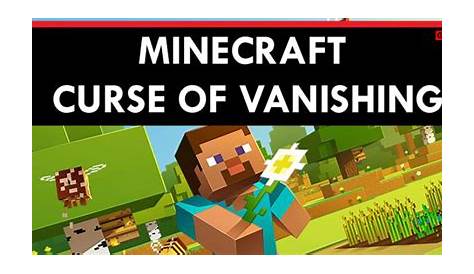 Minecraft Curse of Vanishing 2021 – How To Get & Remove