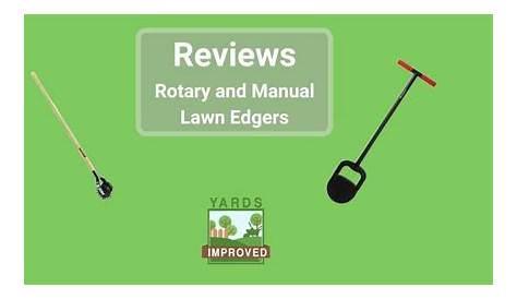 The Best Rotary And Manual Edge Trimmers - Yards Improved