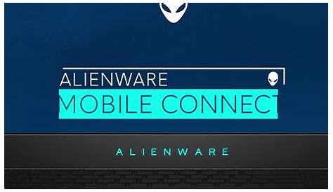Alienware Mobile Connect User S Guide