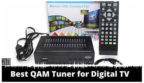 Best QAM Tuner to Have a Blast With Your Digital TV