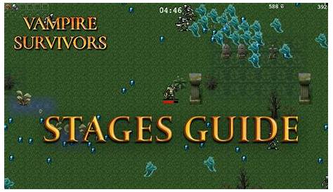 Vampire Survivors Stages Guide - How to Unlock Every Stage and Their