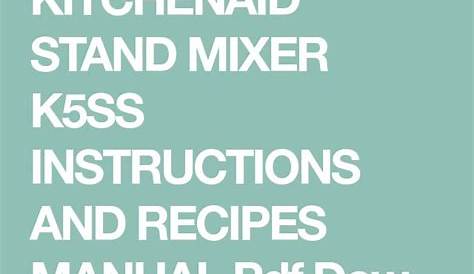 Kitchenaid Stand Mixer Ksm90 Manual - KENKHI