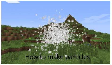 How To Make Particles In Minecraft: Java Edition (Command Blocks) - YouTube