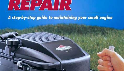 Briggs And Stratton Small Engine Care And Repair Generator Manual