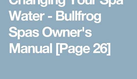 bullfrog spas owner's manual