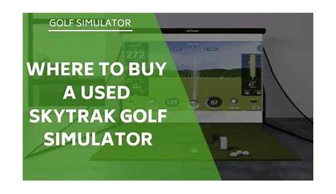 Where to Buy a Used SkyTrak Golf Simulator? [ ]