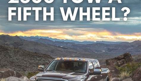 can a dodge ram 2500 pull a fifth wheel