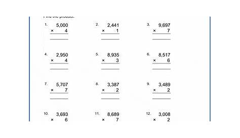 Grade 3 Math Worksheets: Multiply 1 by 4-digit numbers in columns | K5