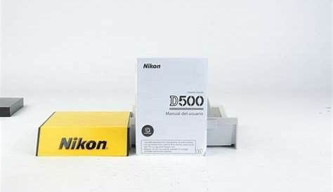 Nikon D500 Digital Camera Instruction Manual SPANISH Text Only GC (076