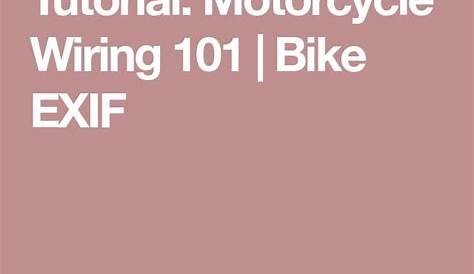 Tutorial: Motorcycle Wiring 101 | Motorcycle wiring, Bike exif, Motorcycle