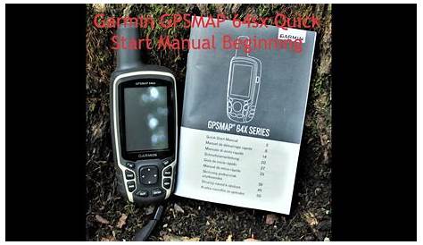 Garmin GPSMAP 64sx Quick Start Manual Beginning - YouTube