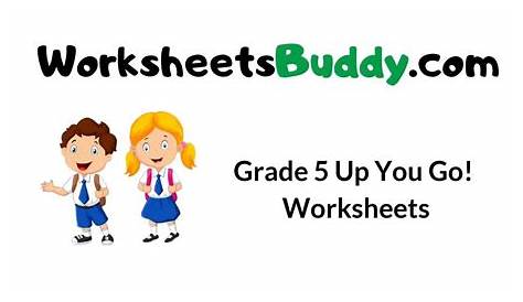 Grade 5 Up You Go! Worksheets - WorkSheets Buddy