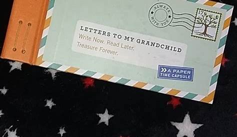 time capsule letters to grandchild