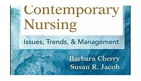 Contemporary Nursing: Issues, Trends, & Management 9e Ninth Edition | e
