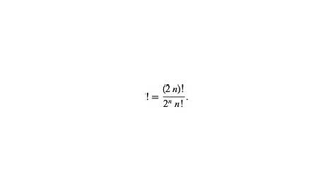 Double Factorial -- from Wolfram MathWorld