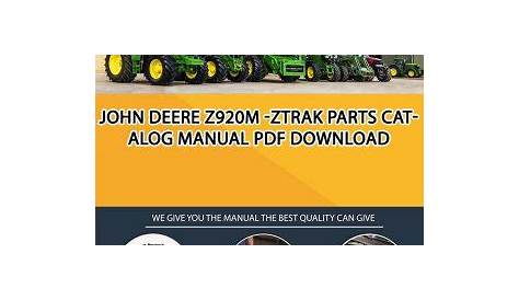 John Deere Z920M -Ztrak Parts Catalog Manual Pdf Download - Service