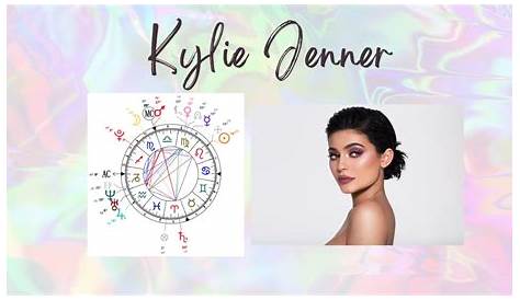 Kylie Jenner natal chart astrology reading - YouTube