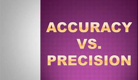 PPT - Accuracy vs. Precision PowerPoint Presentation, free download