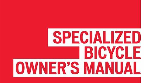 SPECIALIZED BICYCLE OWNER'S MANUAL Pdf Download | ManualsLib