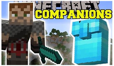 Minecraft: EPIC COMPANIONS (YOUR NEW BEST FRIEND!) Mod Showcase - YouTube