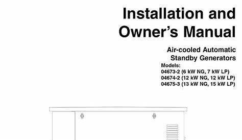 GENERAC POWER SYSTEMS 04673-2 INSTALLATION AND OWNER'S MANUAL Pdf