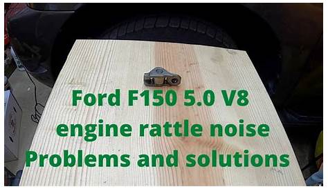 Ford F150 rattle noise diagnostic solution. How to fix Ford engine