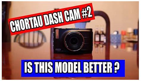 Another Chortau dash cam review, is this model any better? - YouTube