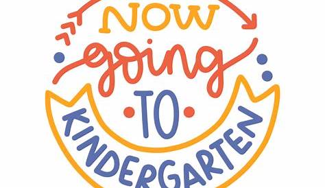 Now going to kindergarten | Lovesvg.com