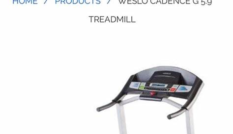 Weslo cadence 5.9 g treadmill for sale in Houston, TX - 5miles: Buy and