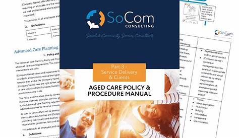 In-Home Aged Care Policy Manual - Part 3: Service Delivery and Clients