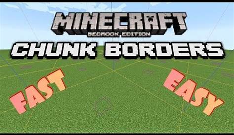 how to show chunk borders minecraft