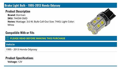1995-2013 Honda Odyssey Brake Light Bulb - Dorman 7443W-SMD