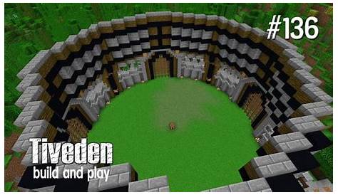 Minecraft Build & Play - Tiveden #136 - Battle Arena Build - YouTube
