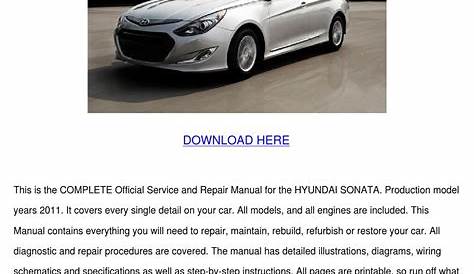 2011 Hyundai Sonata Car Service Repair Manual by LovieLemons - Issuu