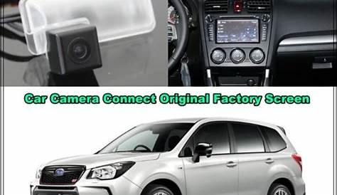 For Subaru Forester 2013 2014 2015 Car Camera Connected Original Screen
