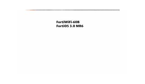 Fortinet FortiWiFi FortiWiFi-60B Install Manual | Manualzz