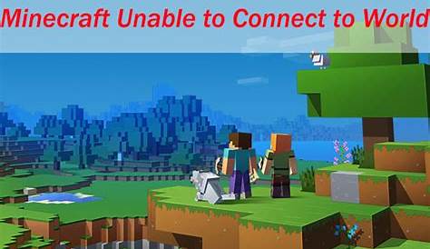 unable to connect to world minecraft ps4