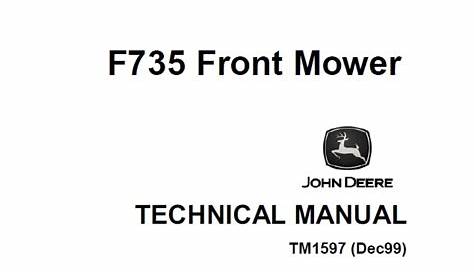 John Deere F735 Front Mower Technical Manual (TM1597) – Service Manual