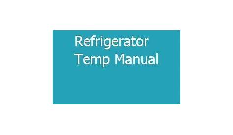 Fisher Scientific Refrigerator Temp Manual | Thermo fisher, Refrigerator, Commercial appliances