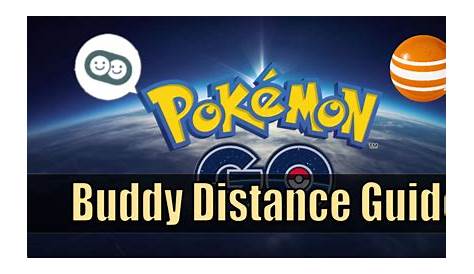 "Pokémon GO" Buddy Distance Guide - LevelSkip
