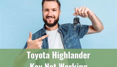 Toyota Highlander Key Not Detected