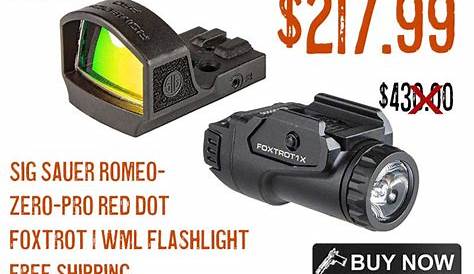 Sig Sauer Romeo Zero-Pro Red Dot & Foxtrot 1WML Flashlight $217.99 FREE